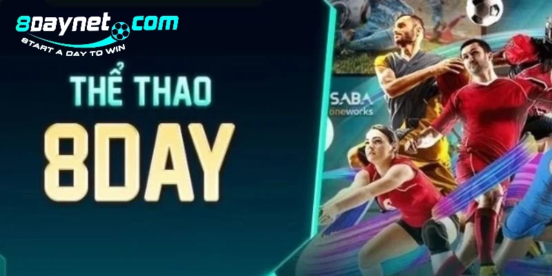 Thể thao 8Day nơi bạn hòa mình vào không khí cuồng nhiệt